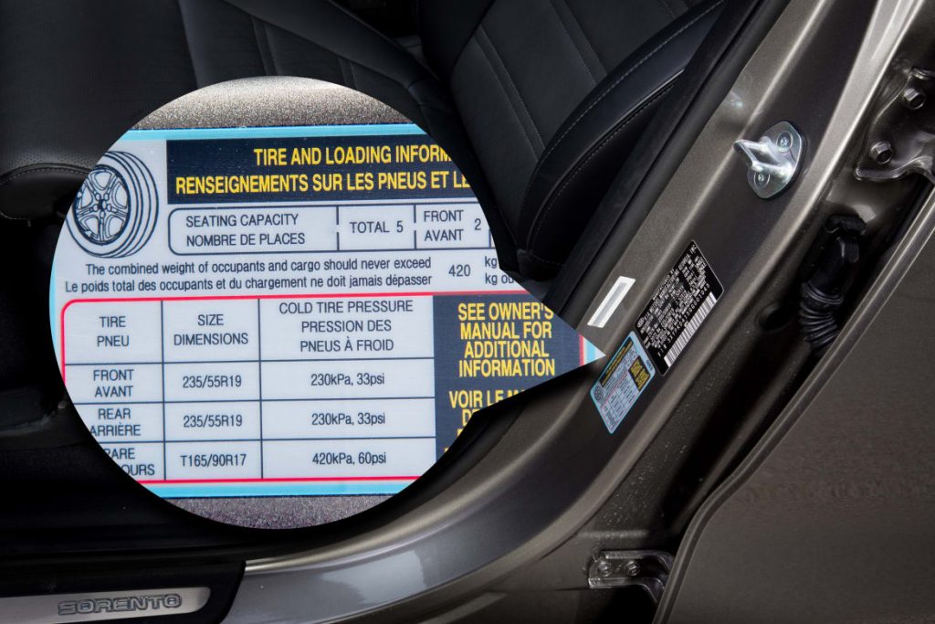 Stick designating PSI needed for tires on door jamb of vehicle